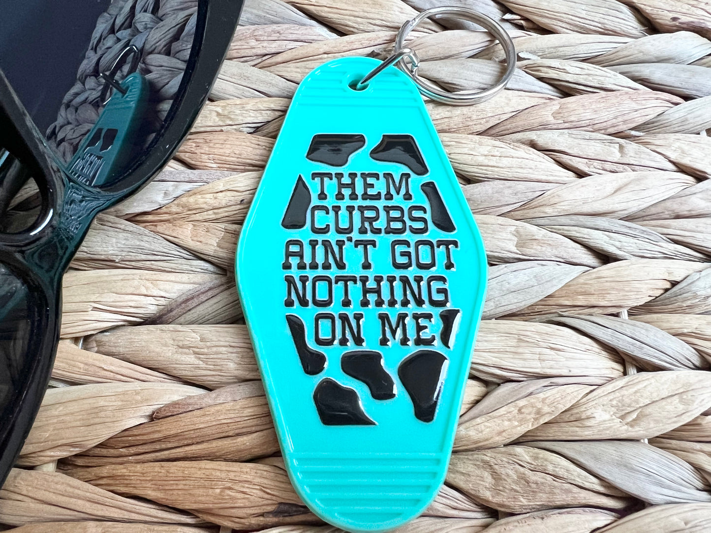 Them curbs ain’t got nothing on me retro keychain with stainless steel key ring