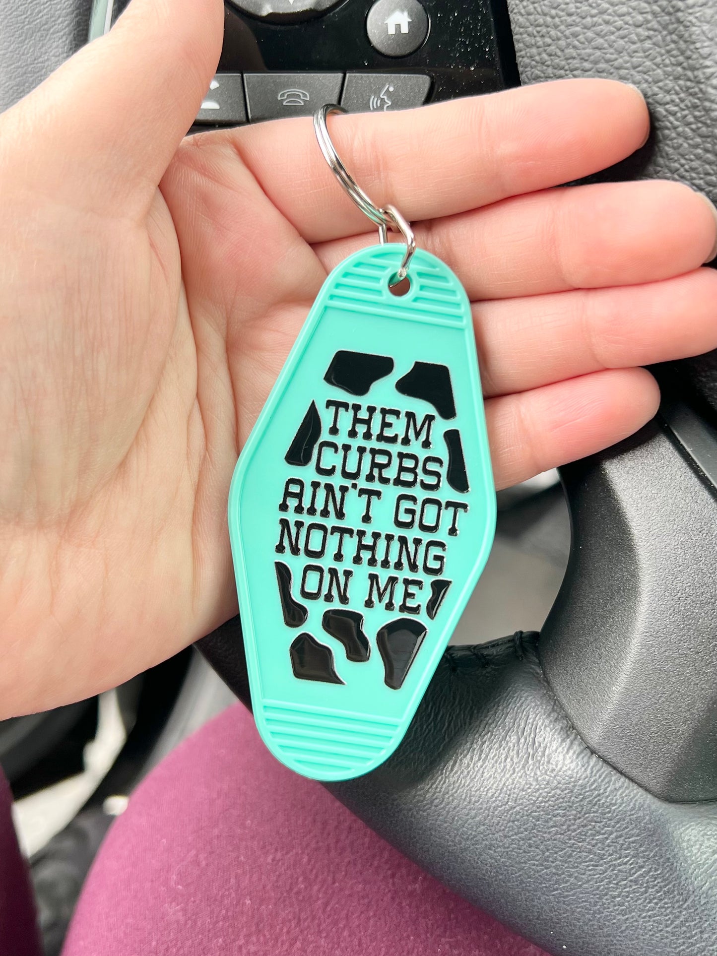 Them curbs ain’t got nothing on me retro keychain with stainless steel key ring