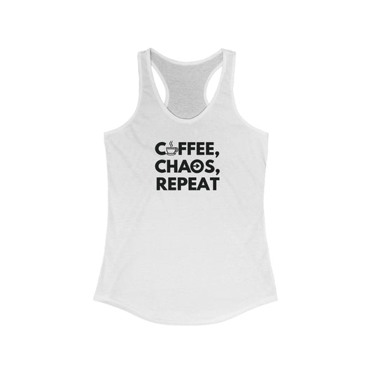 Coffee, chaos, repeat racerback tank - Adulting