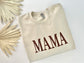 Tan Mama sweatshirt- Brown on Tan