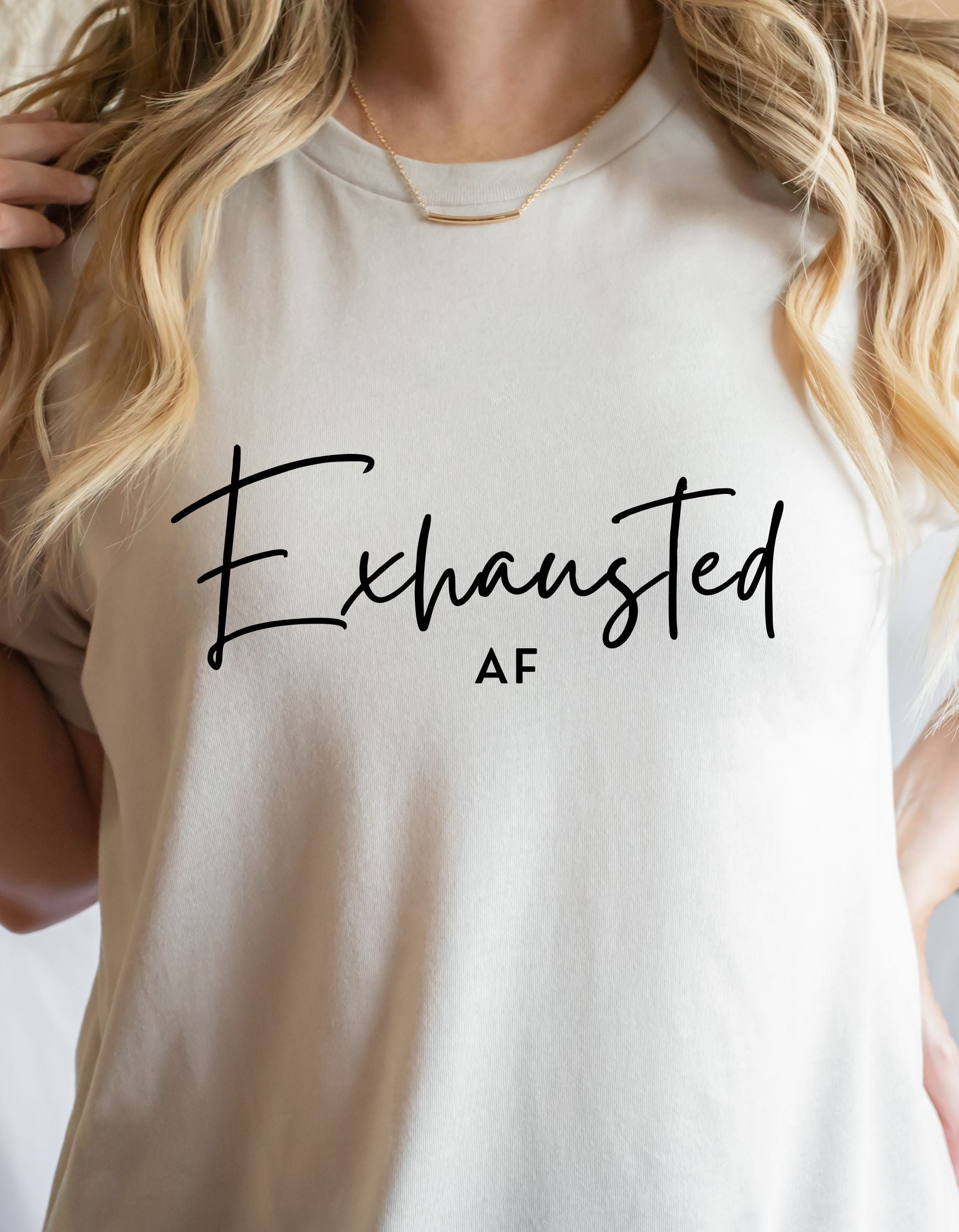 Exhausted af tee.  Perfect for gifting to friends, coworkers, partners, etc.  Light fabric and softness will make it your new favorite tee.  Trendy and minimalistic styles throughout our shop.  Shop our best sellers today!